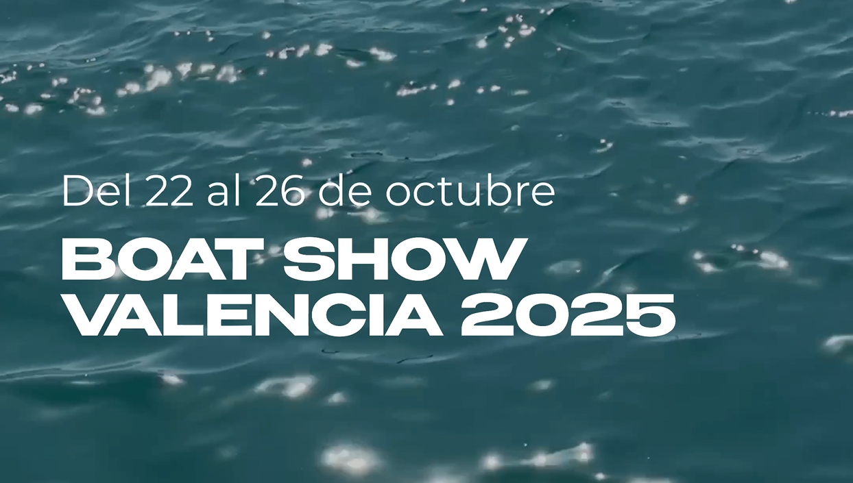 Boat Show Valencia 2025 ya está muy cerca! 🚤